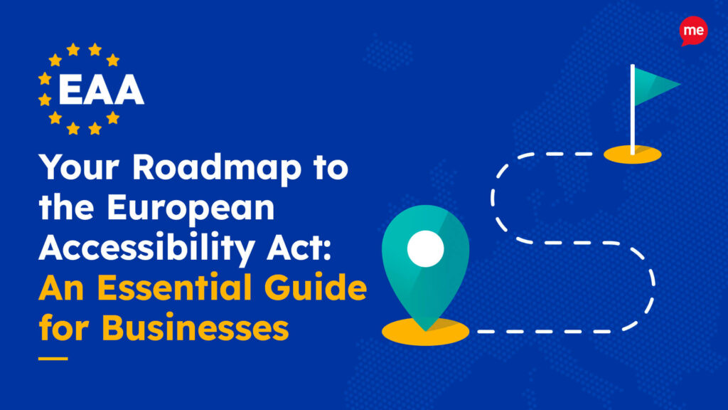 The european accessibility act Roadmap