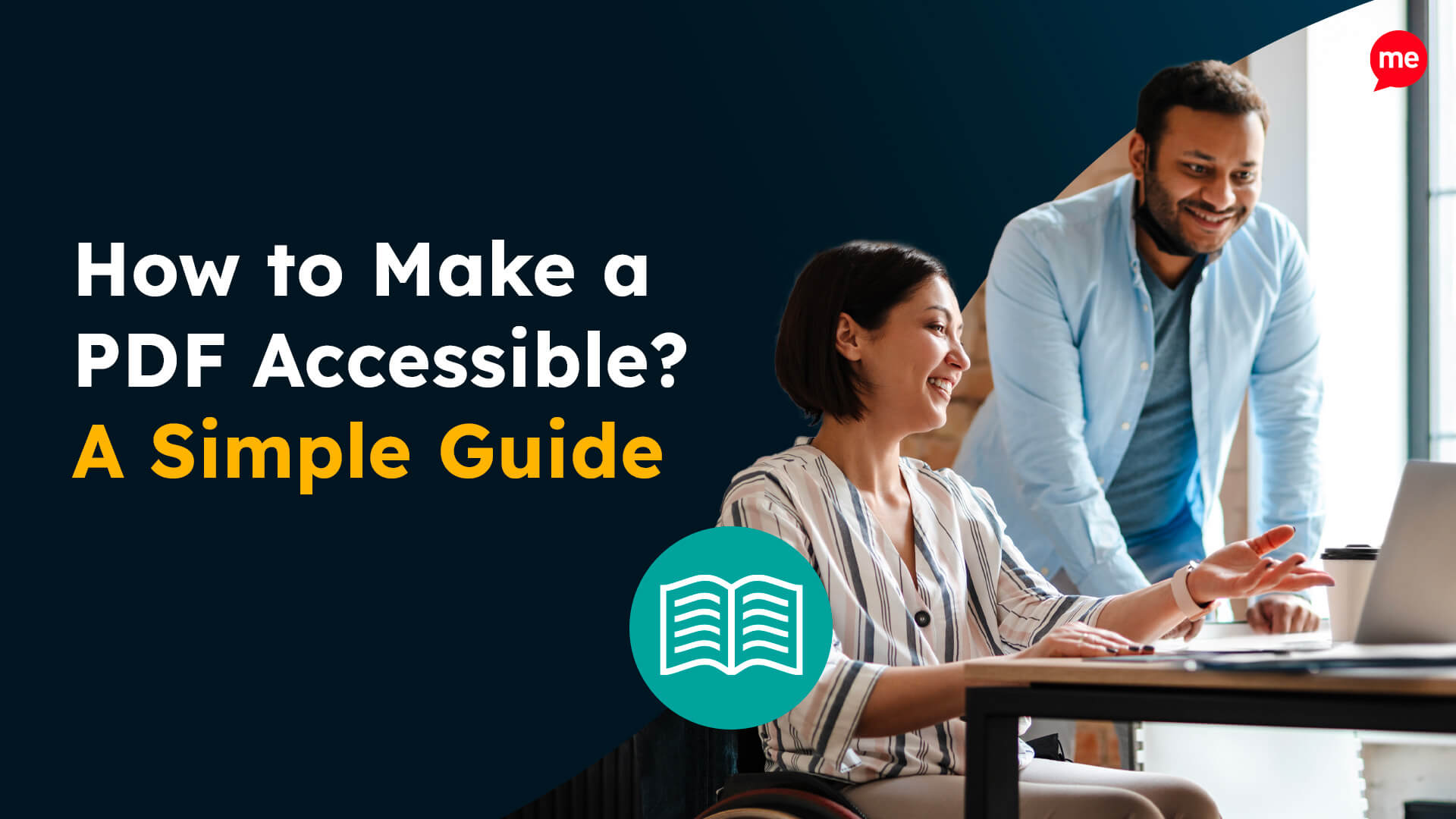How to Make a PDF Accessible? A Simple Guide
